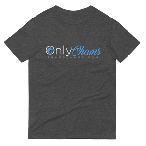 ADULT UNISEX "OnlyChams" T-Shirt